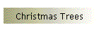 Christmas Trees